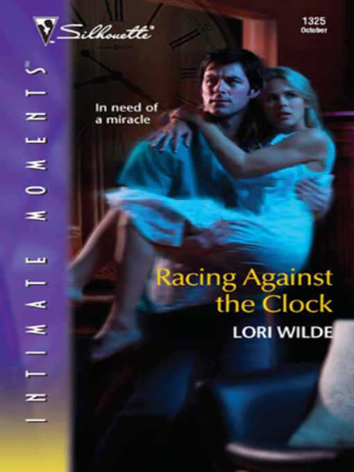 Title details for Racing Against the Clock by Lori Wilde - Available